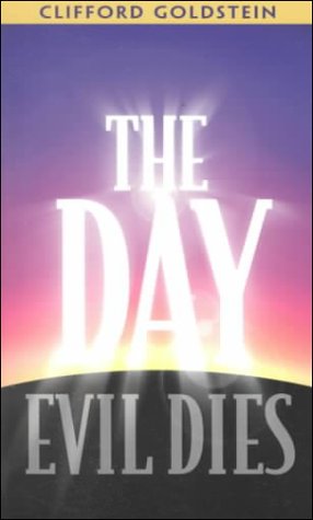 Beispielbild fr The Day Evil Dies zum Verkauf von BooksRun