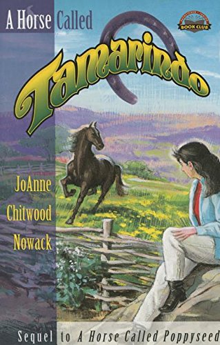 Beispielbild fr A Horse Called Tamarindo zum Verkauf von Better World Books
