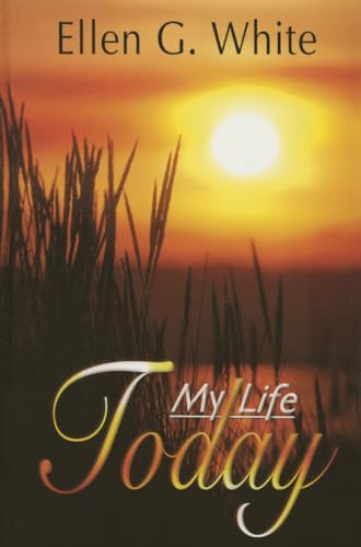 Stock image for My Life Today for sale by Ergodebooks
