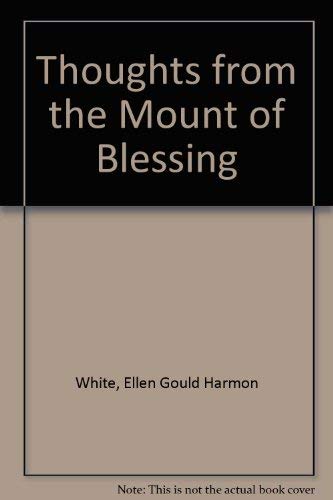 9780828015219: Title: Thoughts from the Mount of Blessing