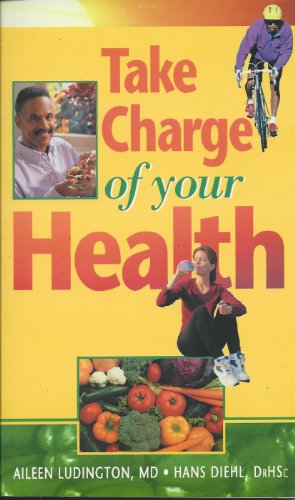 Imagen de archivo de Take Charge of Your Health a la venta por Reliant Bookstore