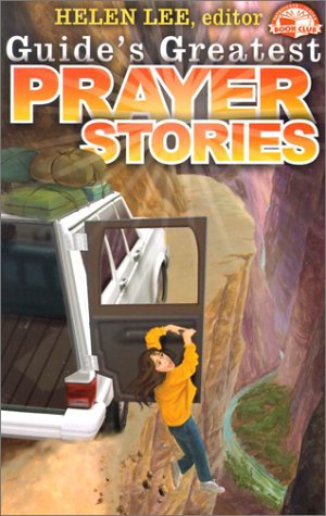 Beispielbild fr Guide's Greatest Prayer Stories zum Verkauf von Books of the Smoky Mountains