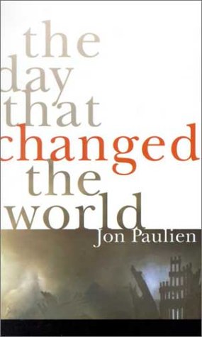 Beispielbild fr The Day That Changed the World: Seeking God After September 11 zum Verkauf von WorldofBooks