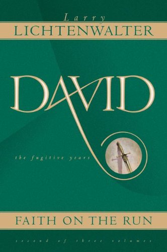 David--Faith on the Run (9780828017701) by Lichtenwalter, Larry