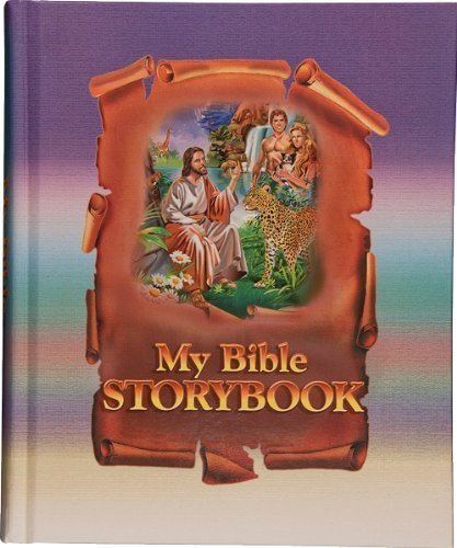 Stock image for My Bible Storybook for sale by Idaho Youth Ranch Books