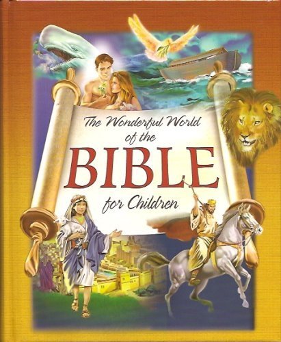Stock image for The Wonderful Word of the Bible for Children for sale by Wonder Book