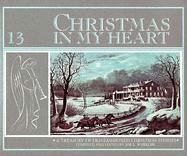 Beispielbild fr Christmas in My Heart: A Treasury of Old-Fashioned Christmas Stories zum Verkauf von Hawking Books