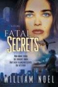 Stock image for Fatal Secrets for sale by Wonder Book