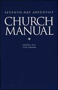 Stock image for Seventh-day Adventist Church Manual 17th Edition for sale by Hippo Books