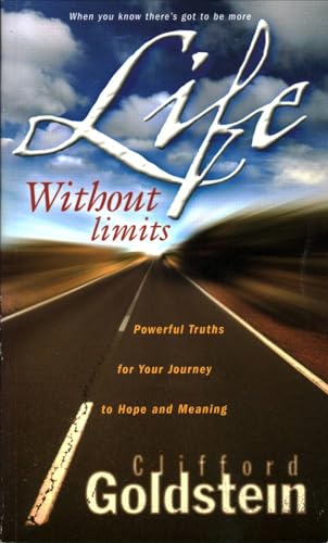 Imagen de archivo de Life Without Limits (Powerful Truths for Your Journey to Hope and Meaning) a la venta por SecondSale