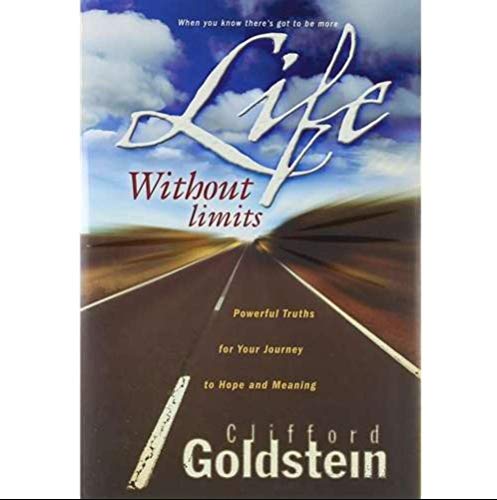 Beispielbild fr Life Without Limits: Powerful Truths That Bring Hope and Meaning zum Verkauf von SecondSale