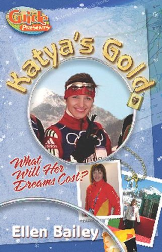 9780828023351: Katya's Gold: What Will Her Dreams Cost?