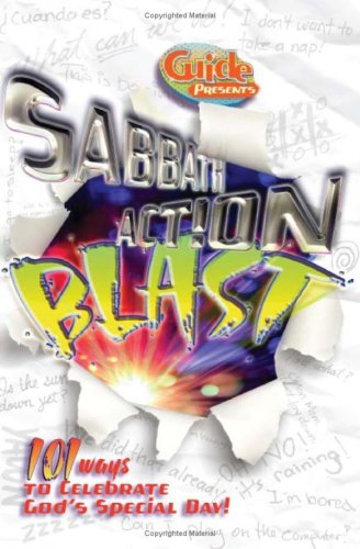 Beispielbild fr Guide Presents Sabbath Action Blast!: 101 Ways to Celebrate God's Special Day! zum Verkauf von RiLaoghaire