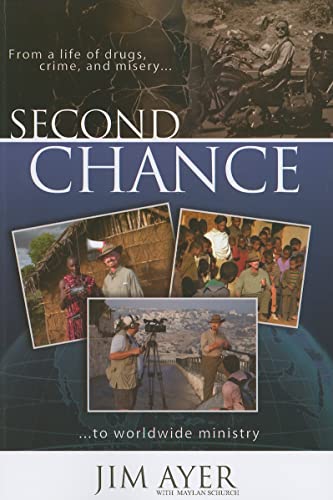 9780828024921: Second Chance: From a Life of Drugs, Crime, and Misery to Worldwide Ministry