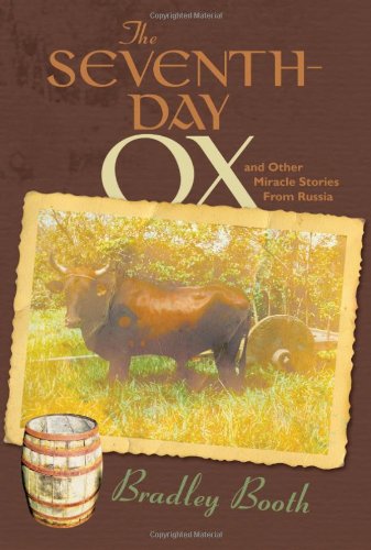 Imagen de archivo de The Seventh-Day Ox and Other Miracle Stories from Russia a la venta por KuleliBooks