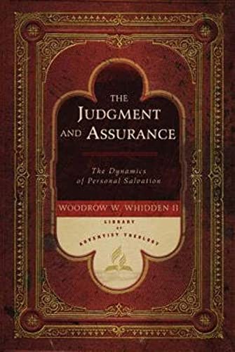 9780828025652: The Judgment and Assurance: The Dynamics of Personal Salvation