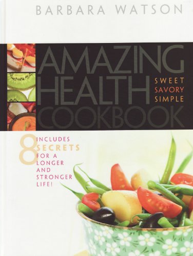 Beispielbild fr Amazing Health Cookbook zum Verkauf von Books of the Smoky Mountains