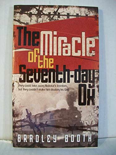 Beispielbild fr The Miracle of the Seventh-Day Ox zum Verkauf von Blackwell's