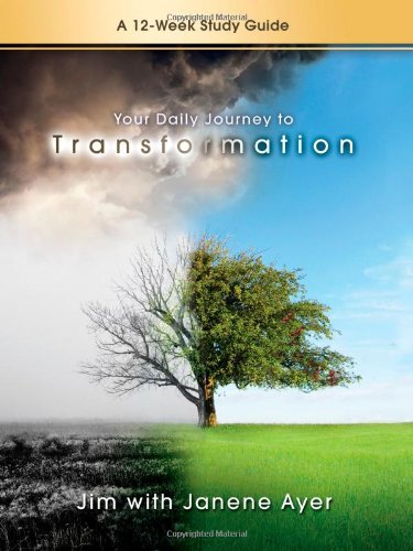 Beispielbild fr Your Daily Journey to Transformation: A 12-Week Study Guide zum Verkauf von WorldofBooks