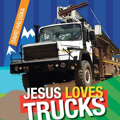 Imagen de archivo de Jesus Loves Trucks a la venta por ZBK Books