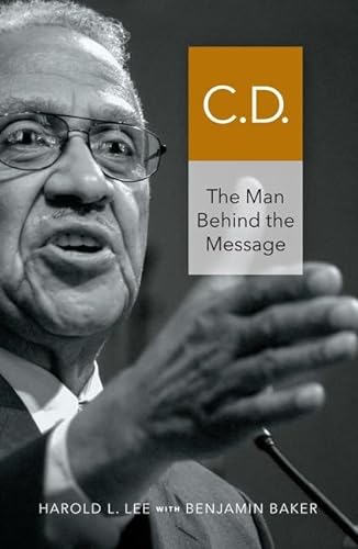 Stock image for C.D.: The Man Behind the Message for sale by Your Online Bookstore