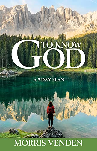 Imagen de archivo de To Know God: A 5-day Plan a la venta por SecondSale