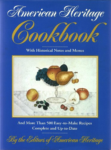 Stock image for The American Heritage Cookbook for sale by Wonder Book