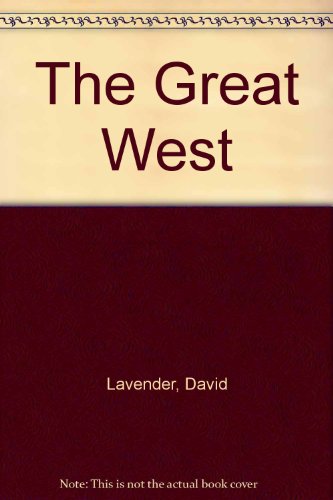 9780828104814: The Great West