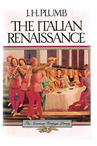 Beispielbild fr The Italian Renaissance (American Heritage Library) zum Verkauf von SecondSale