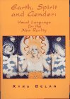 Stock image for Earth, spirit and gender: Visual language for the new reality for sale by ACJBooks
