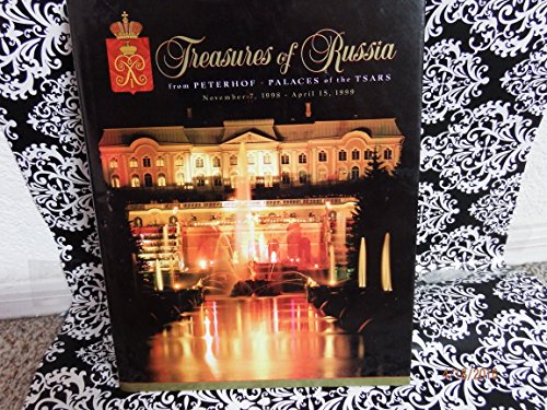 Stock image for Treasures of Russia (from Peterhof Palaces of the Tsars) for sale by Once Upon A Time Books