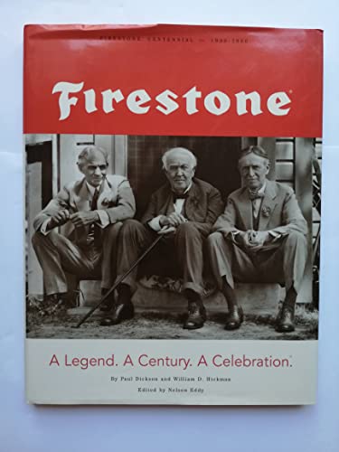 Beispielbild fr Firestone : A Legend. A Century. A Celebration. The Firestone Centennial 1900-2000 zum Verkauf von Goodwill