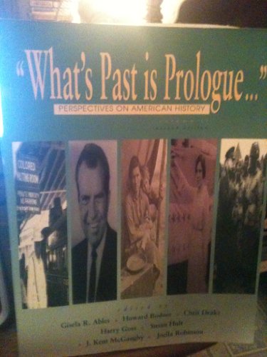 Stock image for What's Past is Prologue Perspectives on American History Volume 2 for sale by HPB-Red