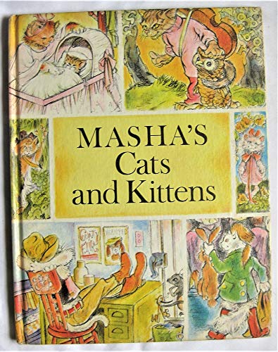 Stock image for Masha's Cats and Kittens for sale by ThriftBooks-Dallas