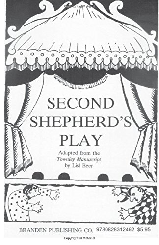 Beispielbild fr Second Shepherd's Play zum Verkauf von Better World Books