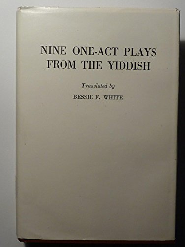 Beispielbild fr Nine One-Act Plays from the Yiddish zum Verkauf von Best and Fastest Books