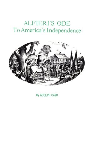 Beispielbild fr Alfieri's Ode to America's Independence zum Verkauf von HPB-Ruby