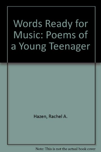 Beispielbild fr Words Ready for Music Poems of a Young Teenager zum Verkauf von Wonder Book