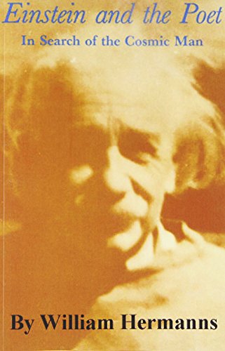 Stock image for Einstein and the Poet: In Search of the Cosmic Man for sale by Front Cover Books