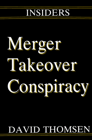 Beispielbild fr Merger: Takeover Conspiracy zum Verkauf von Oddball Books