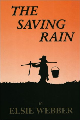 Beispielbild fr The Saving Rain zum Verkauf von Jen's Books