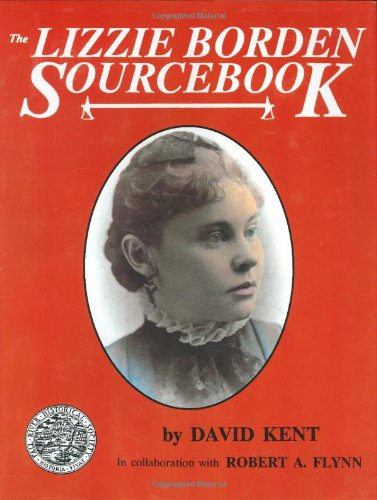 Stock image for The Lizzie Borden Sourcebook for sale by Books of the Smoky Mountains