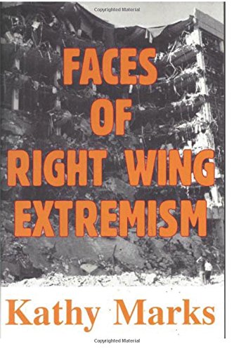 Beispielbild fr Faces of Right Wing Extremism zum Verkauf von Better World Books