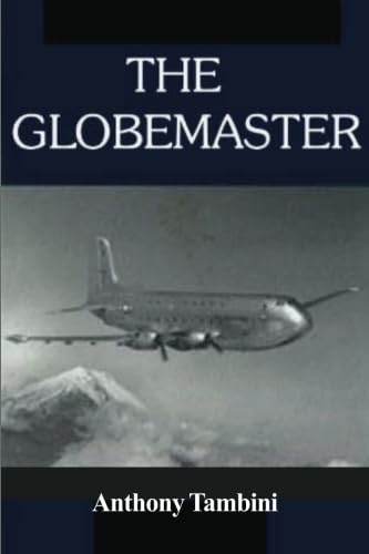Stock image for Douglas Jumbo's - The Globemaster for sale by Better World Books
