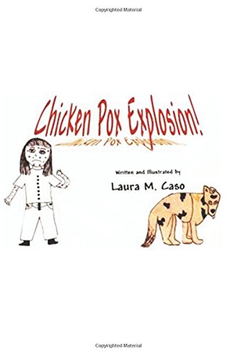 Imagen de archivo de Chicken Pox Explosion! a la venta por Revaluation Books
