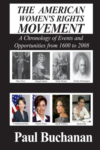 9780828321600: The American Women’s Rights Movement: A Chronology of Events and Opportunities from 1600 – 2008