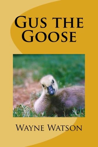 Stock image for Gus the Goose for sale by ThriftBooks-Atlanta