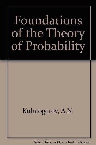 Foundations of the Theory of Probability (9780828400237) by A. N. Kolmogorov