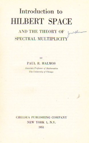 9780828400824: Introduction to Hilbert Space and the Theory of Spectral Multiplicity