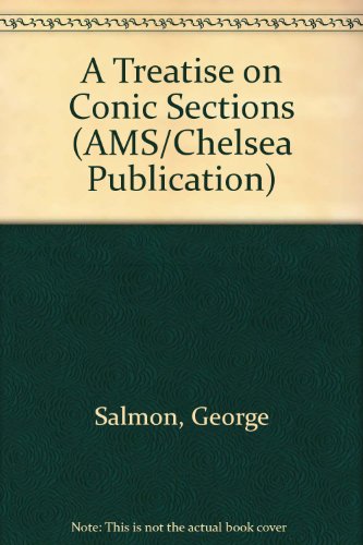 9780828400985: A Treatise on Conic Sections (AMS Chelsea Publishing)